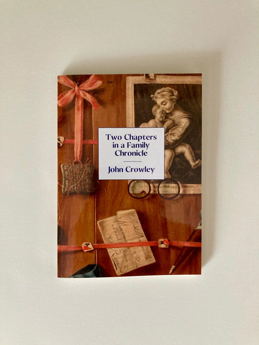 Two Chapters in a Family Chronicle